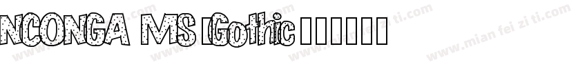 NCONGA MS-Gothic字体转换